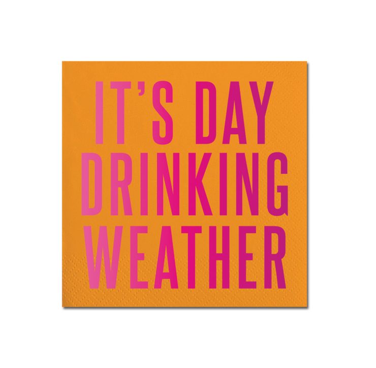 A photo of the "It's Day Drinking Weather" Beverage Napkins product