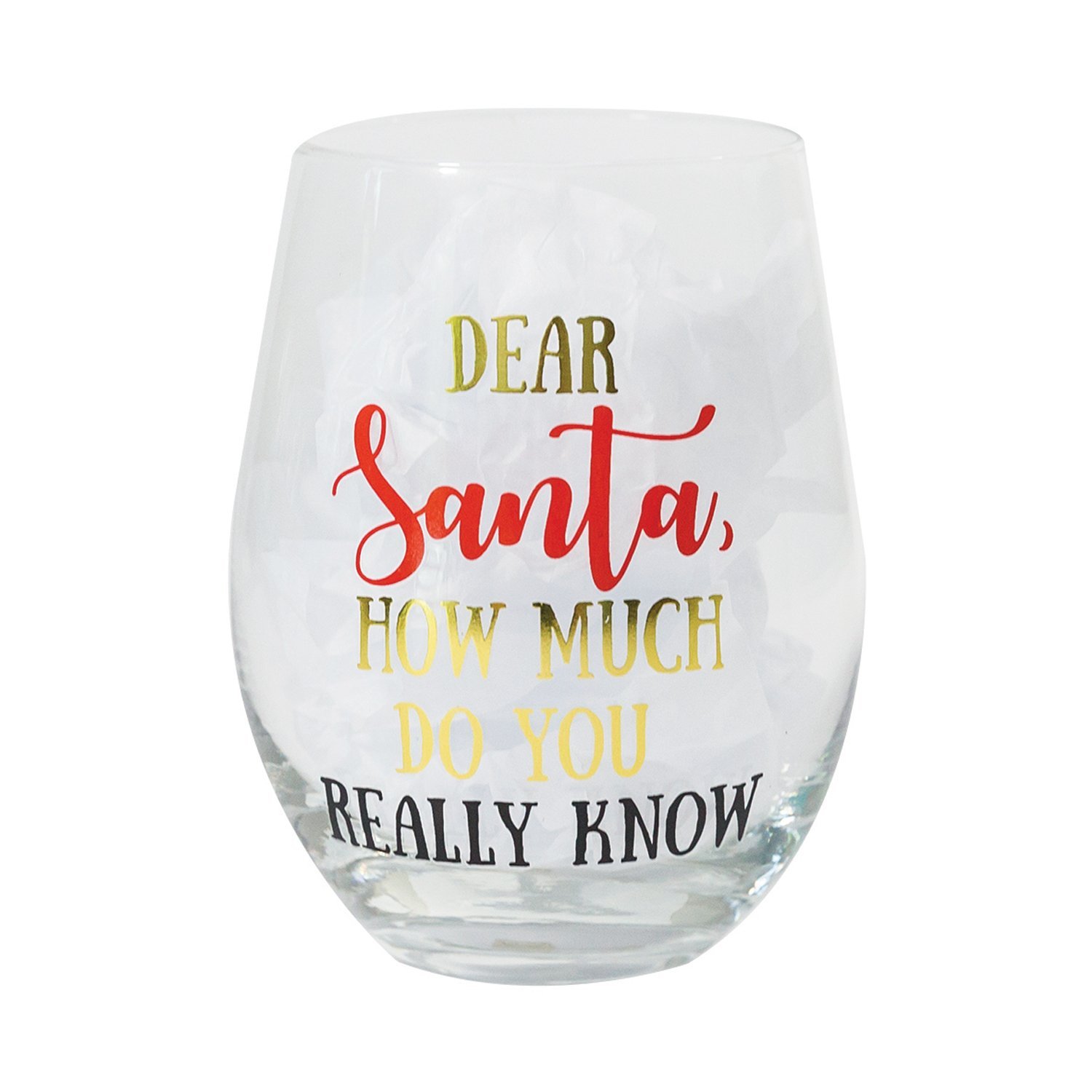 Dear Santa Stemless Wine Glass Best of Everything Online Shopping
