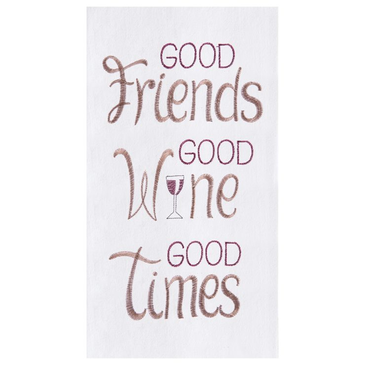 A photo of the Good Friends Good Wine Good Times Kitchen Towel product