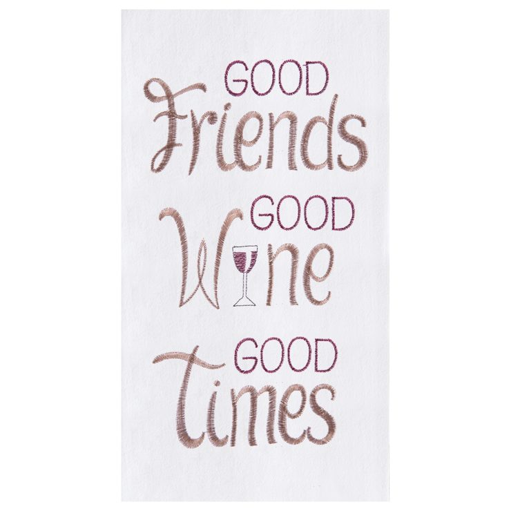 A photo of the Good Friends Good Wine Good Times Kitchen Towel product