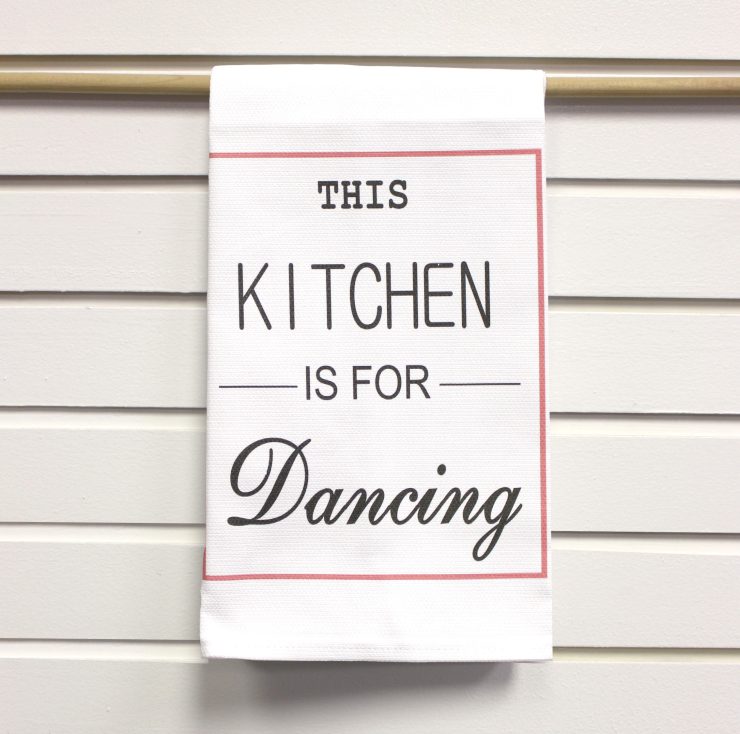 A photo of the Kitchen For Dancing Kitchen Towel product