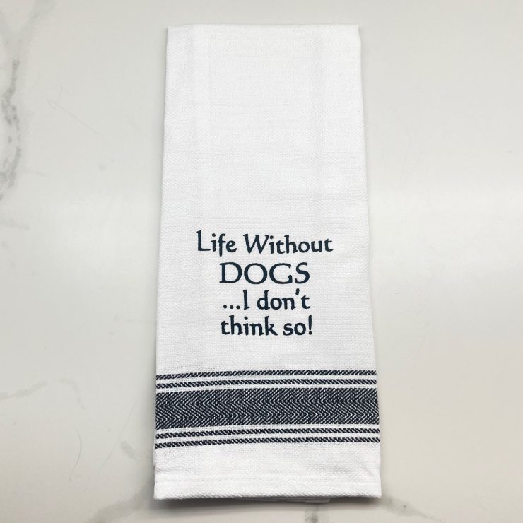 A photo of the Life Without Dogs Towel product