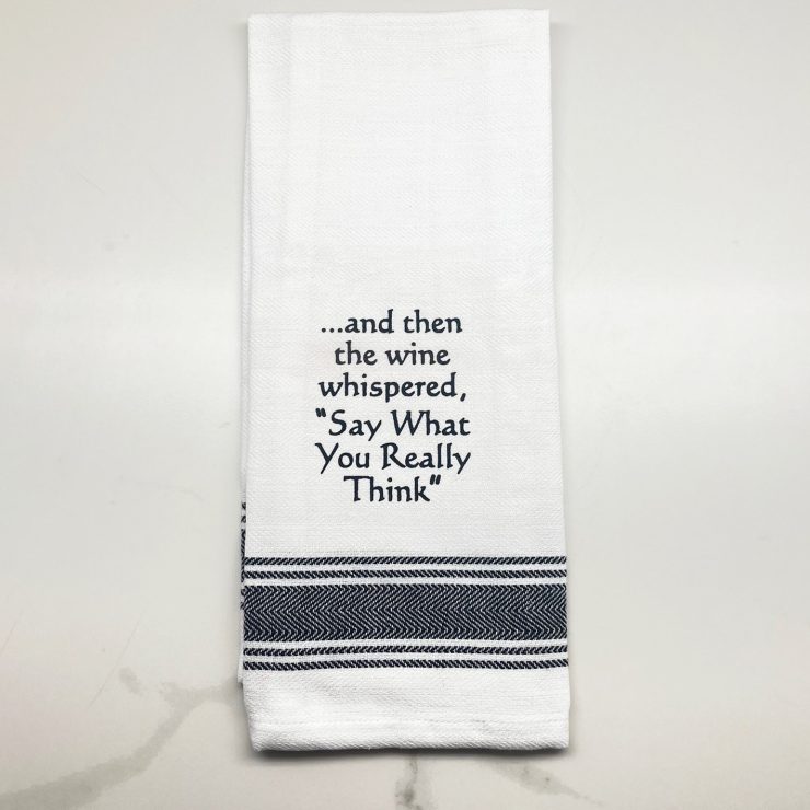 A photo of the Say What You Really Think Towel product